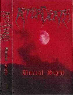 Afterdeath (POR) : Unreal Sight Afterdeath (POR) : Unreal Sight